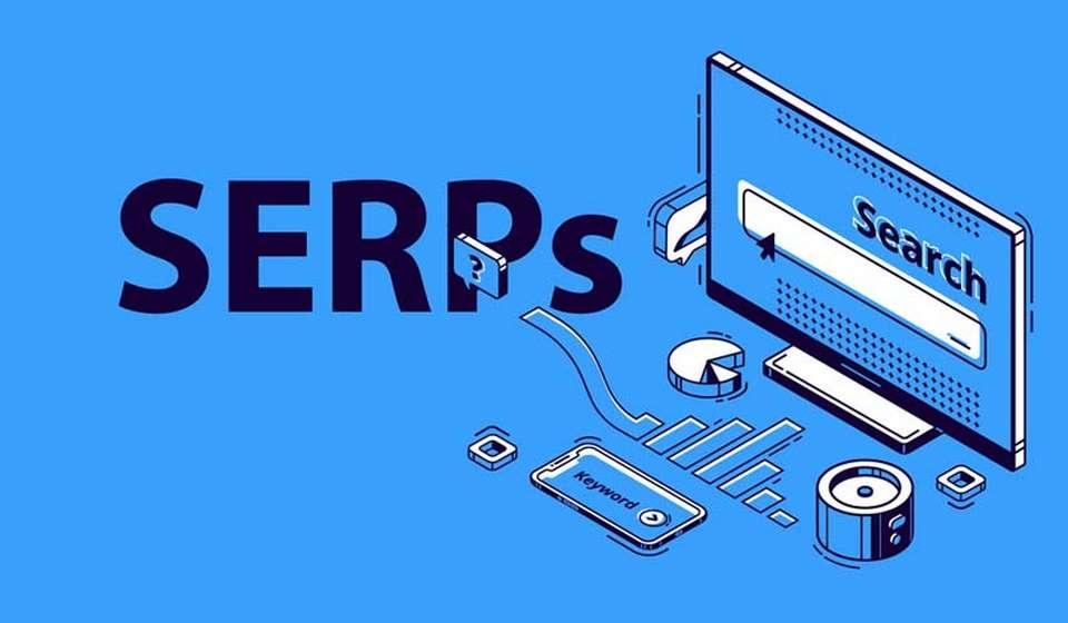 Google SERP Là Gì? và Làm Thế Nào để Chiếm Lĩnh Kết Quả Tìm Kiếm?